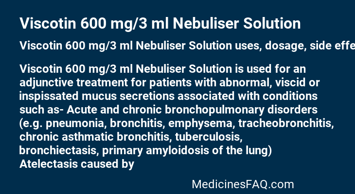 Viscotin 600 mg/3 ml Nebuliser Solution