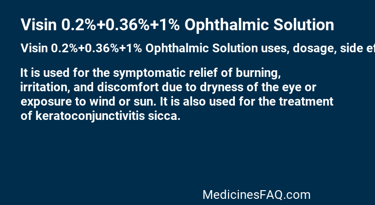 Visin 0.2%+0.36%+1% Ophthalmic Solution