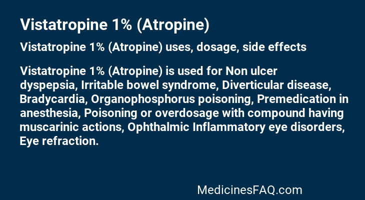 Vistatropine 1% (Atropine)