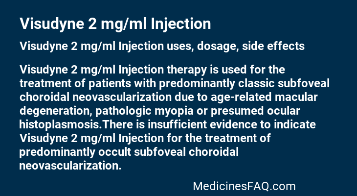 Visudyne 2 mg/ml Injection