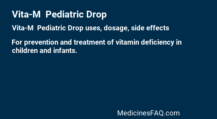 Vita-M  Pediatric Drop