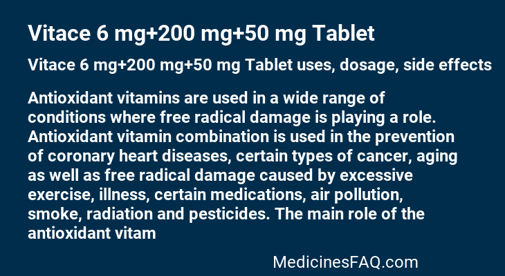 Vitace 6 mg+200 mg+50 mg Tablet