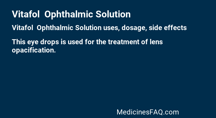 Vitafol  Ophthalmic Solution