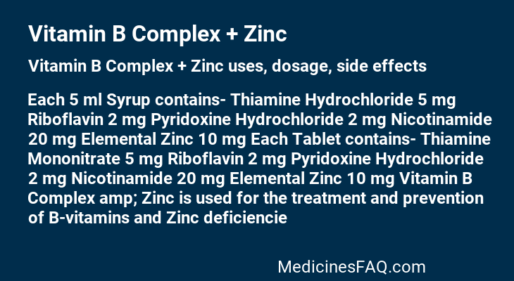 Vitamin B Complex + Zinc