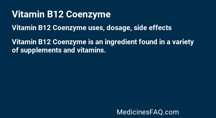 Vitamin B12 Coenzyme