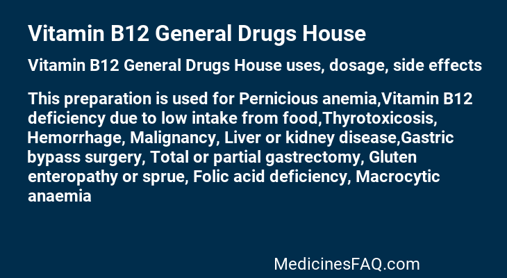 Vitamin B12 General Drugs House