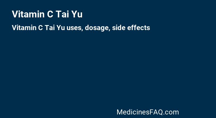 Vitamin C Tai Yu