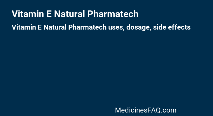 Vitamin E Natural Pharmatech