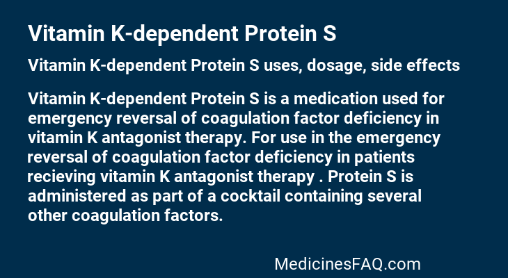 Vitamin K-dependent Protein S