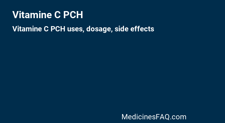Vitamine C PCH