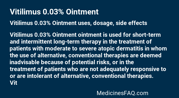 Vitilimus 0.03% Ointment