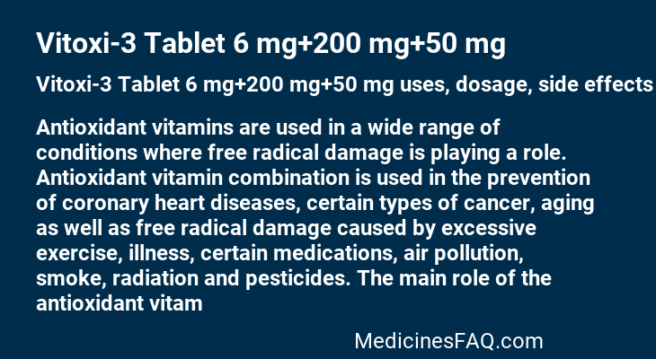 Vitoxi-3 Tablet 6 mg+200 mg+50 mg