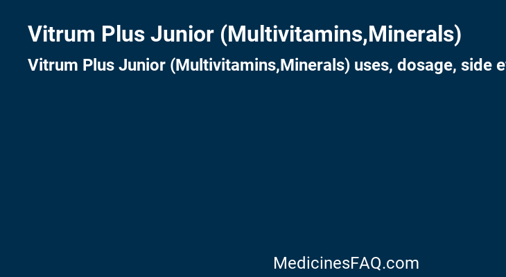 Vitrum Plus Junior (Multivitamins,Minerals)