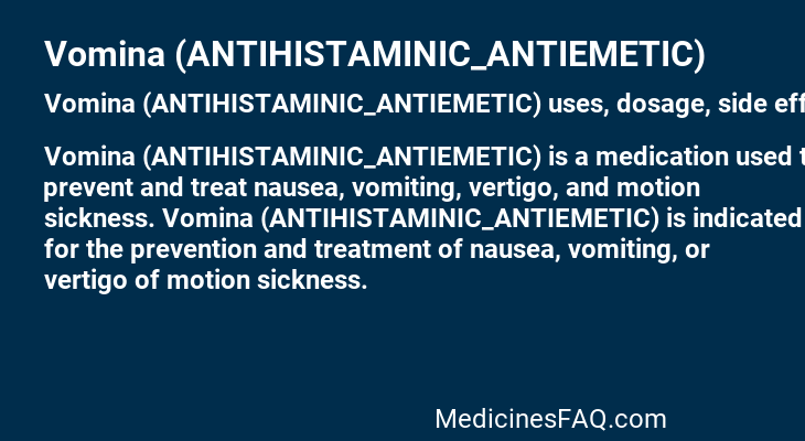 Vomina (ANTIHISTAMINIC_ANTIEMETIC)