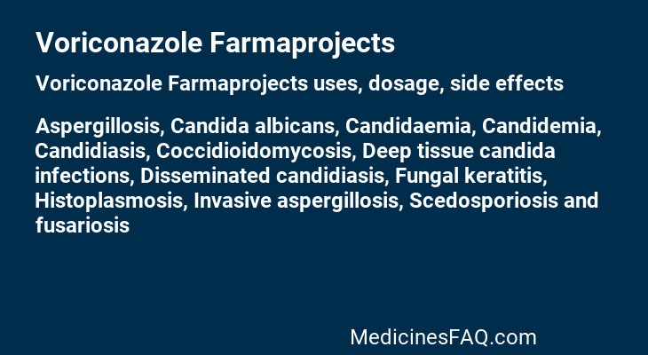 Voriconazole Farmaprojects