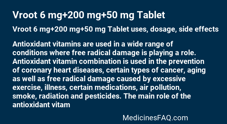 Vroot 6 mg+200 mg+50 mg Tablet