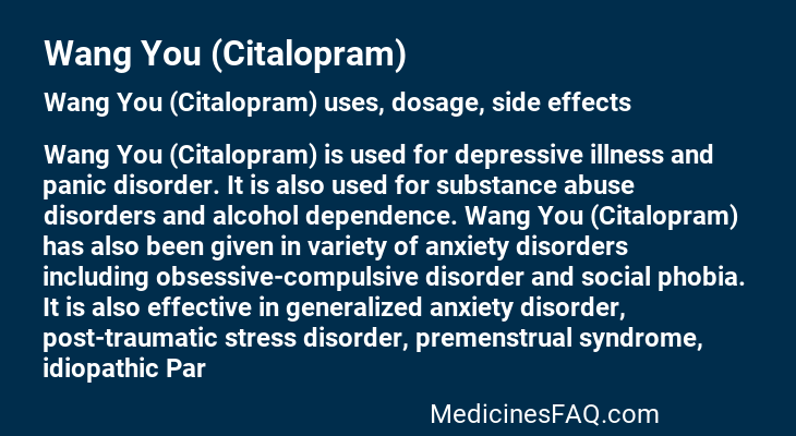 Wang You (Citalopram)