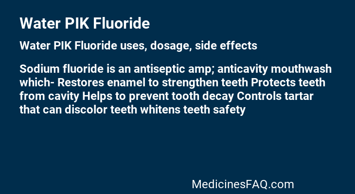 Water PIK Fluoride