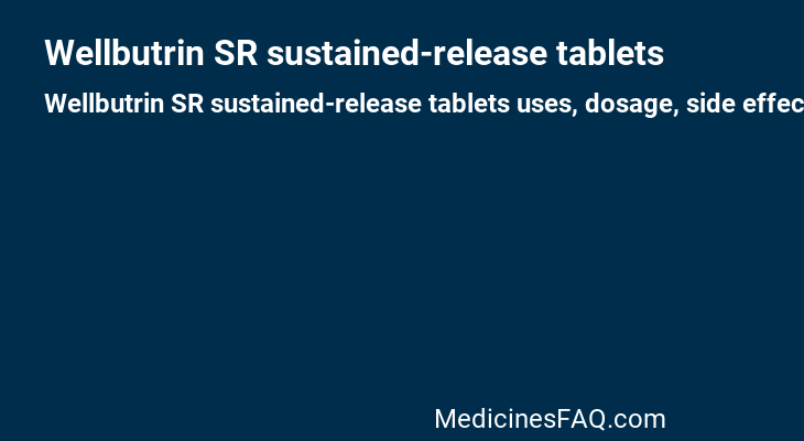 Wellbutrin SR sustained-release tablets