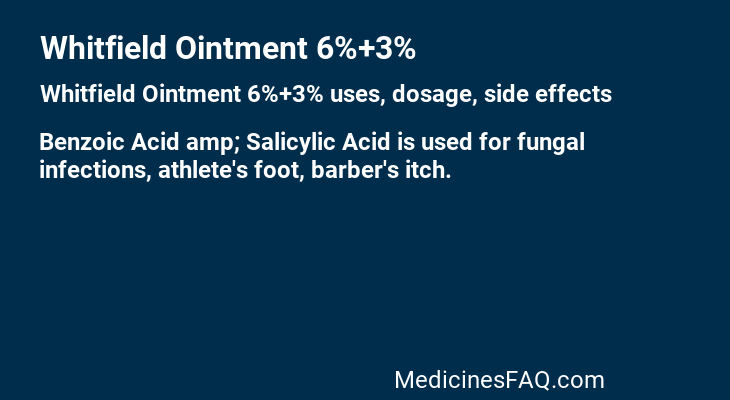 Whitfield Ointment 6%+3%