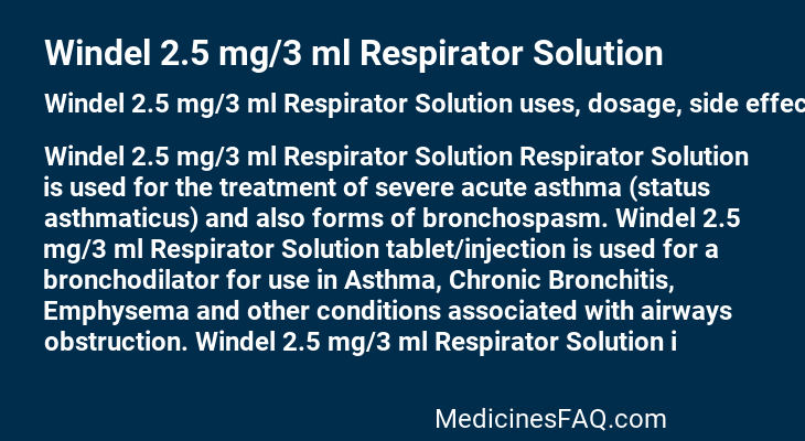 Windel 2.5 mg/3 ml Respirator Solution