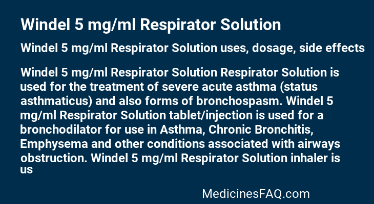 Windel 5 mg/ml Respirator Solution