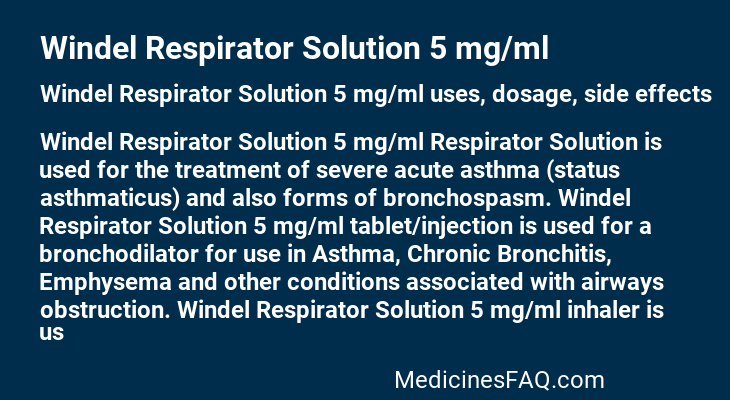 Windel Respirator Solution 5 mg/ml