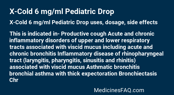 X-Cold 6 mg/ml Pediatric Drop