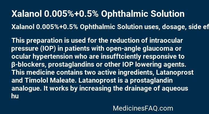 Xalanol 0.005%+0.5% Ophthalmic Solution