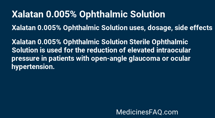 Xalatan 0.005% Ophthalmic Solution