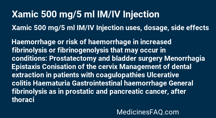 Xamic 500 mg/5 ml IM/IV Injection