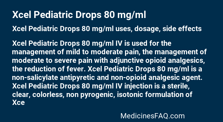 Xcel Pediatric Drops 80 mg/ml