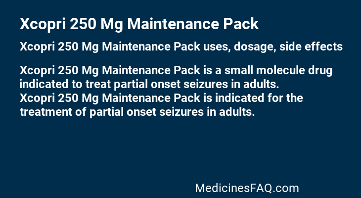 Xcopri 250 Mg Maintenance Pack