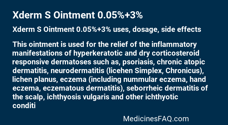 Xderm S Ointment 0.05%+3%