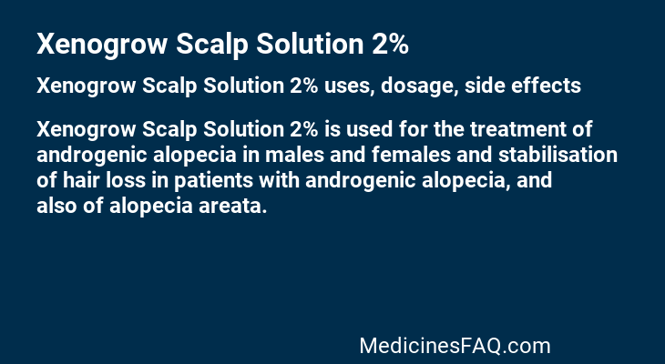 Xenogrow Scalp Solution 2%