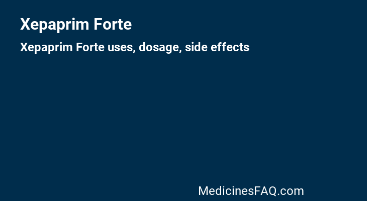 Xepaprim Forte