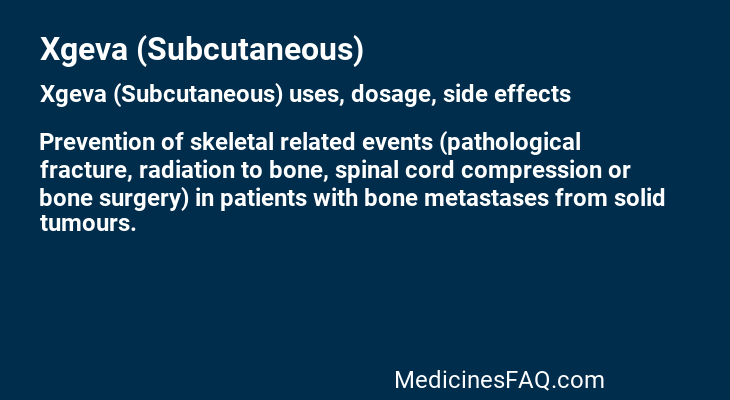 Xgeva (Subcutaneous)