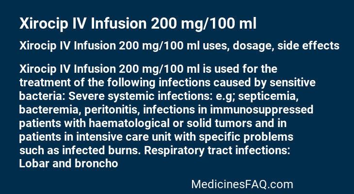 Xirocip IV Infusion 200 mg/100 ml