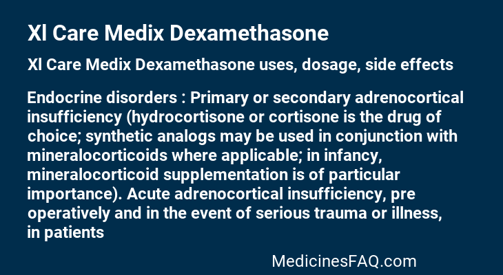 Xl Care Medix Dexamethasone
