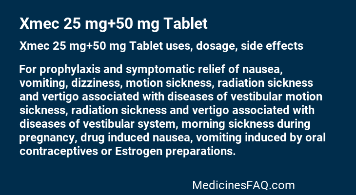 Xmec 25 mg+50 mg Tablet