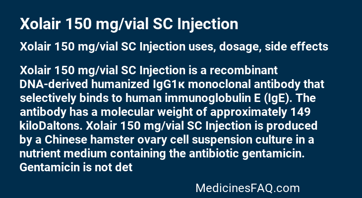 Xolair 150 mg/vial SC Injection