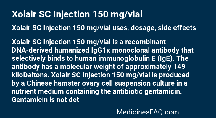 Xolair SC Injection 150 mg/vial