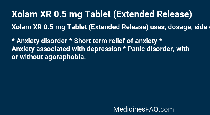 Xolam XR 0.5 mg Tablet (Extended Release)