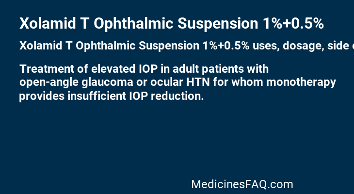 Xolamid T Ophthalmic Suspension 1%+0.5%