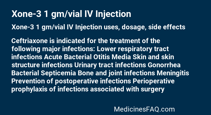 Xone-3 1 gm/vial IV Injection