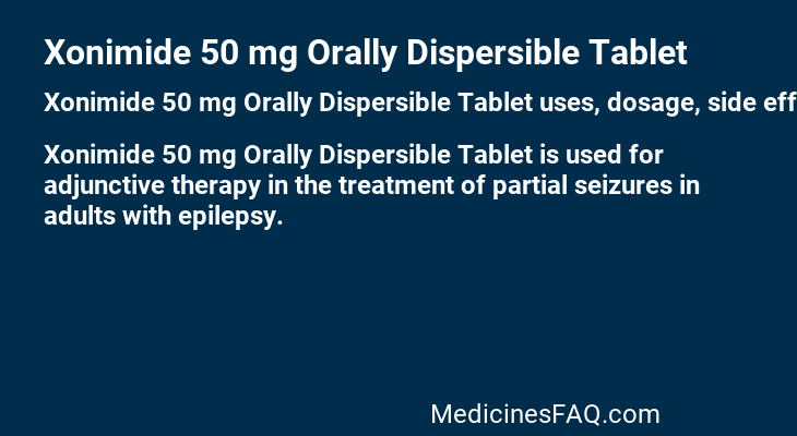 Xonimide 50 mg Orally Dispersible Tablet