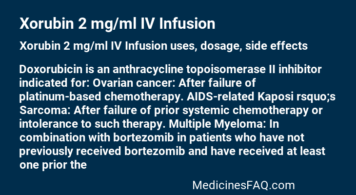 Xorubin 2 mg/ml IV Infusion