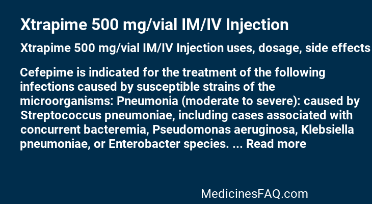 Xtrapime 500 mg/vial IM/IV Injection