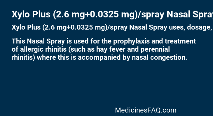 Xylo Plus (2.6 mg+0.0325 mg)/spray Nasal Spray