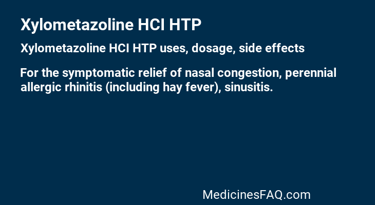 Xylometazoline HCI HTP